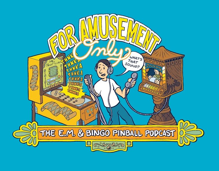 For Amusement Only EM and Bingo Pinball Podcast