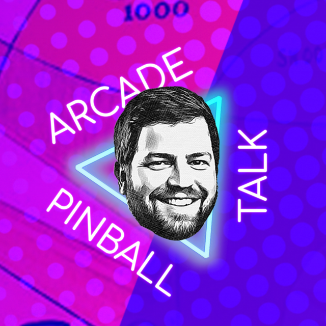 Arcade and Pinball Talk Arcade and Pinball Talk