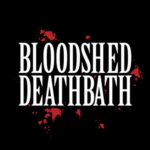 Bloodshed Deathbath Bloodshed Deathbath