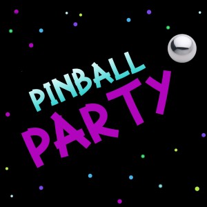 Pinball Party